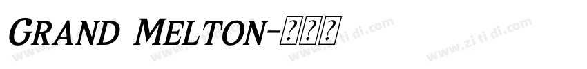 Grand Melton字体转换